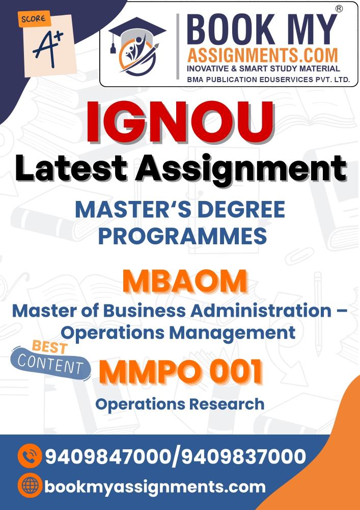 MMPO 001 Operations Research Latest Solved Assignment Of IGNOU